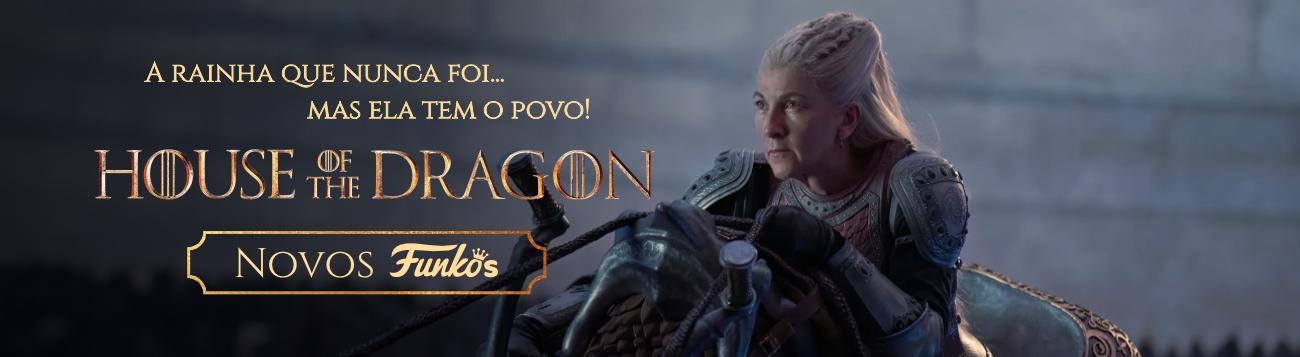 A rainha que nunca foi... mas ela tem o povo! Novos Funkos House of the Dragon