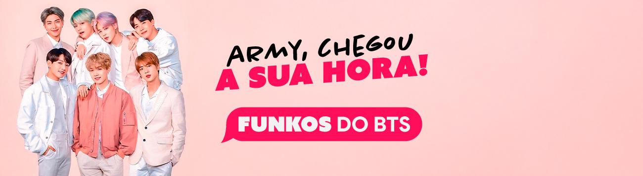 Army, chegou a sua hora! Funkos do BTS