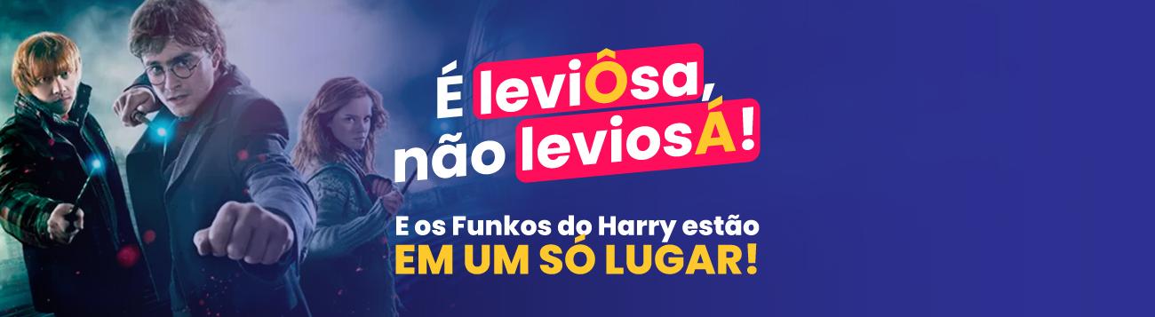  levisa, no levios! E os Funkos do Harry esto em um s lugar!